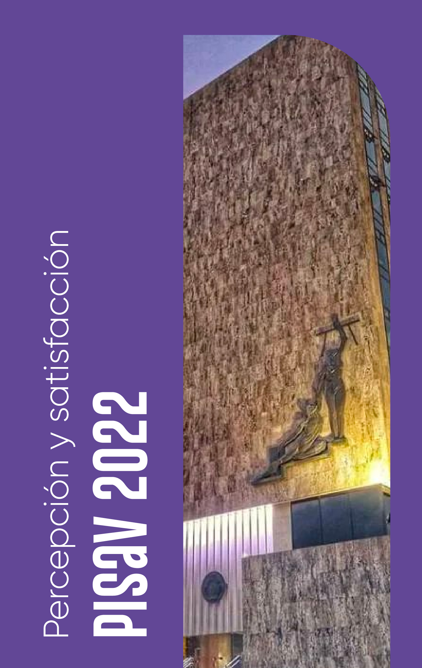 Percepción y satisfacción de los servicios PISAV 2022