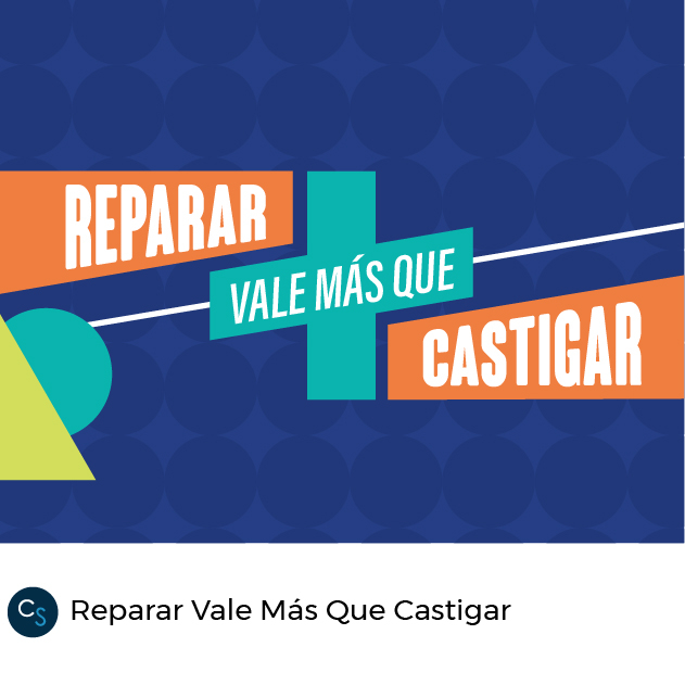 Reparar Vale Más Que Castigar